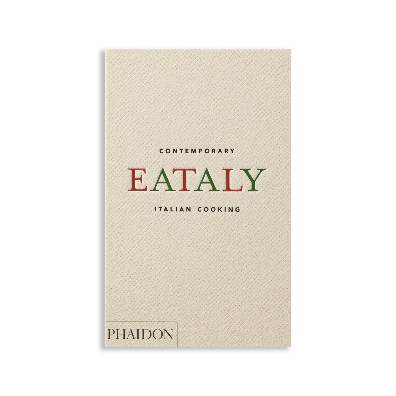 Eataly: Contemporary Italian Cooking
